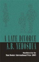 A.b. Yehoshua - Late Divorce - 9781870015950 - V9781870015950