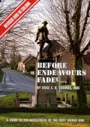 Rose E.b. Coombs - Before Endeavours Fade - 9781870067621 - V9781870067621