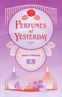 David Williams - Perfumes of Yesterday - 9781870228275 - V9781870228275