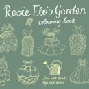 Roz Streeten - Rosie Flo's Garden Colouring Book - 9781870375092 - V9781870375092
