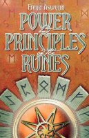Aswynn, Freya - Power and Principles of the Runes - 9781870450232 - V9781870450232