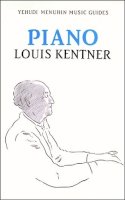 Kentner, L. - Piano - 9781871082180 - V9781871082180