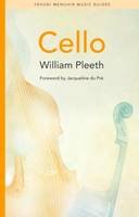 William Pleeth - Cello (Yehudi Menuhin Music Guides) - 9781871082388 - V9781871082388