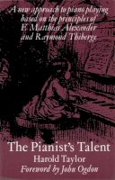 Harold Taylor - The Pianist's Talent - 9781871082524 - V9781871082524