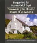 Richard Suggett - Darganfod Tai Hanesyddol Eryri: Discovering the Historic Houses of Snowdonia - 9781871184532 - V9781871184532