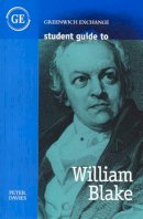 Peter Davies - Student Guide to William Blake (Greenwich Exchange Student Guides) (Greenwich Exchange Student Guides) - 9781871551273 - V9781871551273