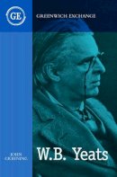 John Greening - Student Guide to the Poems of W.B. Yeats - 9781871551341 - V9781871551341
