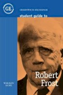 Warren Hope - Student Guide to Robert Frost - 9781871551709 - V9781871551709