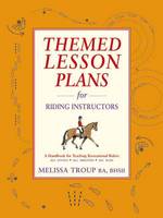 Melissa Troup - Themed Lesson Plans for Riding Instructors - 9781872119892 - V9781872119892