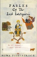 Nina Fitzpatrick - Fables of the Irish Intelligentsia - 9781872180281 - KSG0028600
