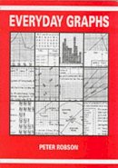 Peter Robson (Ed.) - Everyday Graphs - 9781872686141 - V9781872686141