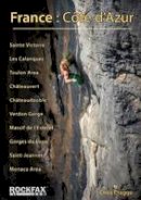 Chris Craggs - France: Cote d'Azur: Rockfax Rock Climbing Guide - 9781873341285 - V9781873341285