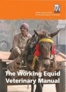 The Brooke - The Working Equid Veterinary Manual - 9781873580875 - V9781873580875