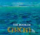 John/o Conne Waddell - The Book of Aran:  The Aran Islands, Co. Galway - 9781873821039 - V9781873821039