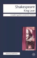 Susan Bruce - William Shakespeare: King Lear (Icon Critical Guides) - 9781874166719 - V9781874166719