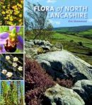 Eric Greenwood - Flora of North Lancashire - 9781874181897 - KRA0004068
