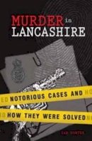 Hunter Ian - Murder in Lancashire - 9781874181910 - V9781874181910