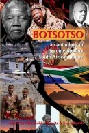  - Botsotso: An Anthology of Contemporary South African Poetry - 9781874400424 - V9781874400424