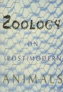 Bart Verschaffel - Zoology: On (Post)Modern Animals in the City (Cahier S.) - 9781874675181 - KKE0000501
