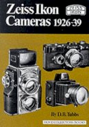 D.b. Tubbs - Zeiss Ikon Cameras, 1926-39 - 9781874707011 - V9781874707011