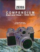 Small, Mark James; Barringer, Charles M. - Zeiss Collector's Guide to Cameras, 1940-71 - 9781874707240 - V9781874707240