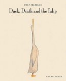 Wolf Erlbruch - Duck, Death and the Tulip - 9781877467172 - V9781877467172