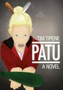 Tim Tipene - Patu - 9781877514500 - V9781877514500
