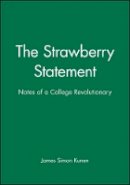 James Simon Kunen - The Strawberry Statement - 9781881089520 - V9781881089520