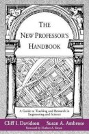 Cliff I. Davidson - The New Professor's Handbook - 9781882982011 - V9781882982011