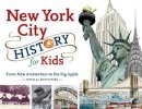 Panchyk R - New York City History for Kids - 9781883052935 - V9781883052935