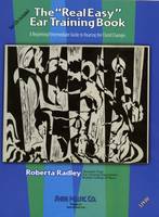Roberta Radley - The Real Easy Ear Training Book (The Real Easy Series) - 9781883217617 - V9781883217617