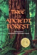 Carol Reed-Jones - Tree In The Ancient Forest - 9781883220310 - V9781883220310