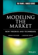 Sergio M. Focardi - Modeling the Market - 9781883249120 - V9781883249120