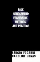 Sergio M. Focardi - Risk Management: Frameworks, Methods and Practice - 9781883249359 - V9781883249359