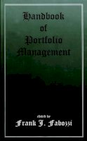 Frank J. Fabozzi - Handbook of Portfolio Management - 9781883249410 - V9781883249410
