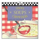 Sheilah Kaufman - Soups, Stews, Chowders - 9781883283155 - V9781883283155