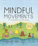 Thich Nhat Hanh - Mindful Movements: Ten Exercises for Well-Being - 9781888375794 - V9781888375794