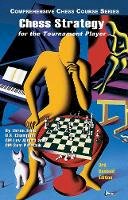 Lev Alburt - Chess Strategy for the Tournament Player - 9781889323213 - V9781889323213