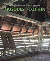 Patricia Tusa Fels - Mosques of Cochin - 9781890206017 - V9781890206017