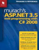 Anne Boehm - Murach´s ASP.NET 3.5 Web Programming with C# 2008 - 9781890774486 - V9781890774486