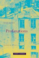 Giorgio Agamben - Profanations - 9781890951832 - V9781890951832