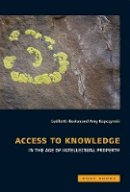 Krikorian, Ga Lle, E - Access to Knowledge in the Age of Intellectual Property - 9781890951962 - V9781890951962