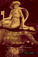 Giorgio Agamben - The Signature of All Things: On Method - 9781890951986 - V9781890951986