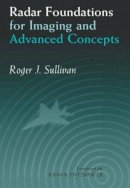 Roger J. Sullivan - Radar Foundations for Imaging and Advanced Concepts - 9781891121227 - V9781891121227