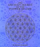 Drunvalo Melchizedek - The Ancient Secret of the Flower of Life: Volume 2 - 9781891824210 - V9781891824210