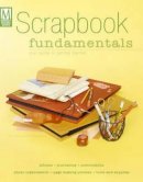  - Scrapbook Fundamentals - 9781892127815 - 9781892127815