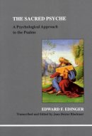 Edward F. Edinger - The Sacred Psyche - 9781894574099 - V9781894574099