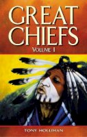 Tony Hollihan - Great Chiefs - 9781894864039 - V9781894864039