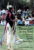Patricia Monture-Angus - Thunder in My Soul: A Mohawk Woman Speaks - 9781895686463 - V9781895686463