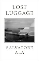 Salvatore Ala - Lost Luggage - 9781897231951 - V9781897231951